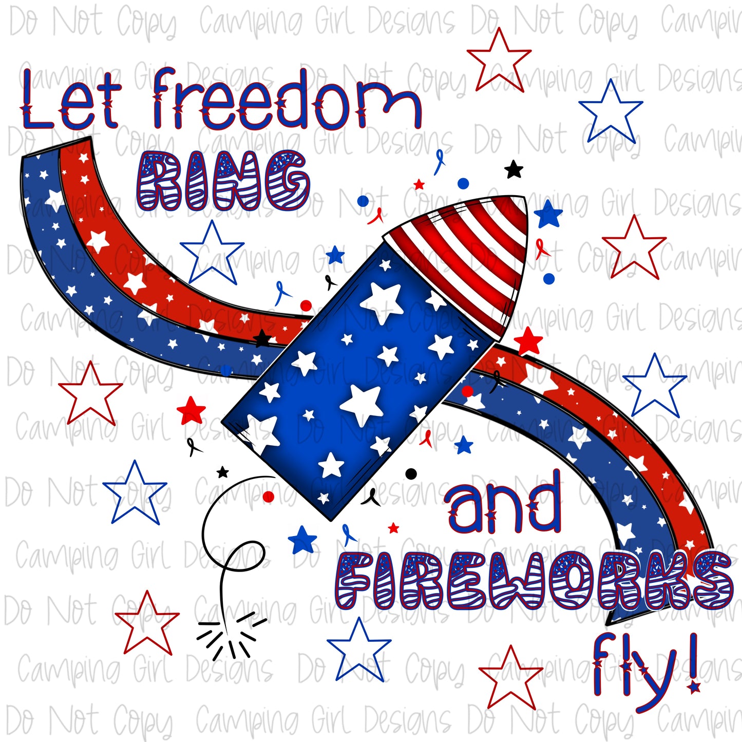Let freedom ring and fireworks fly 4th of July PNG image