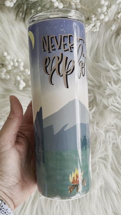 READY TO SHIP 20 oz Never Stop Exploring camping sublimation tumbler